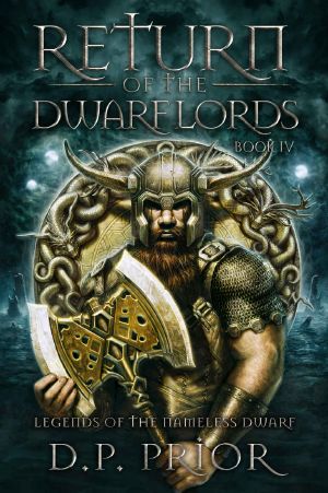 [Legends of the Nameless Dwarf 04] • Return of the Dwarf Lords